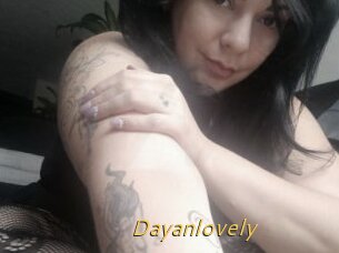 Dayanlovely