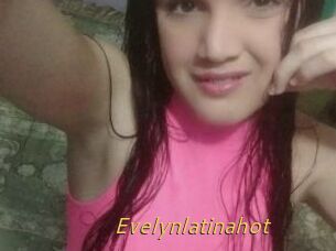 Evelynlatinahot