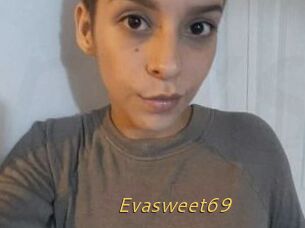 Evasweet69