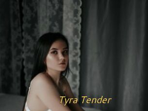 Tyra_Tender