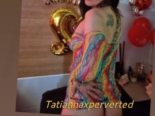 Tatiannaxperverted