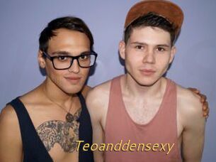 Teoanddensexy